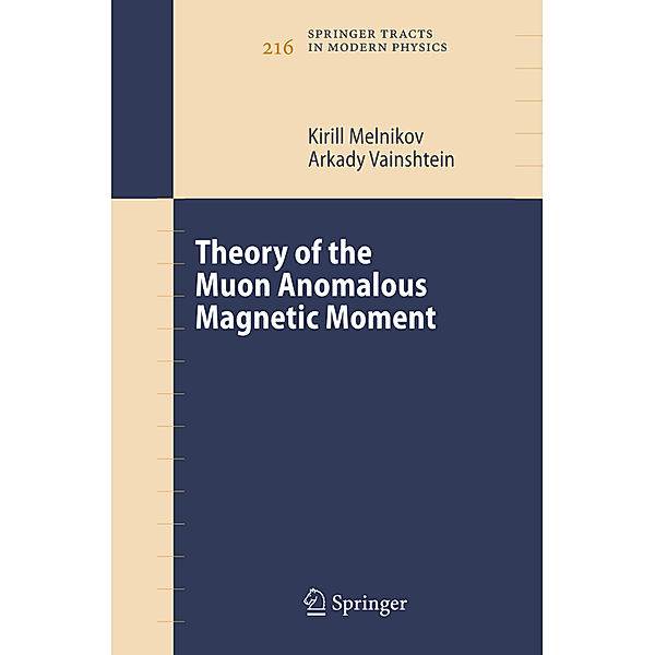 Theory of the Muon Anomalous Magnetic Moment, Kirill Melnikov, Arkady Vainshtein