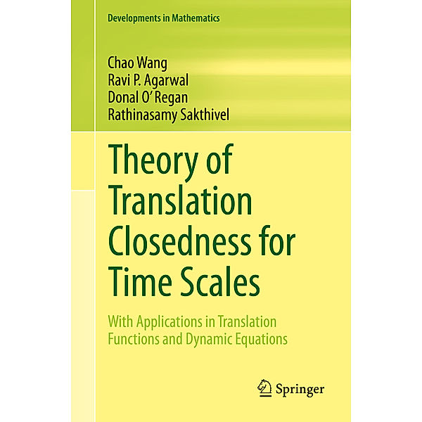 Theory of Translation Closedness for Time Scales, Chao Wang, Ravi P. Agarwal, Donal O' Regan, Rathinasamy Sakthivel