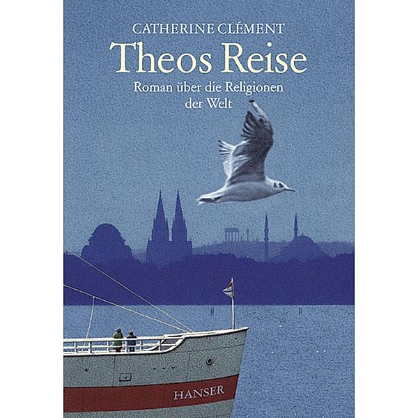 Theos Reise, Catherine Clément