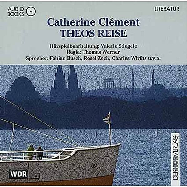 Theos Reise,4 Audio-CDs, Catherine Clement