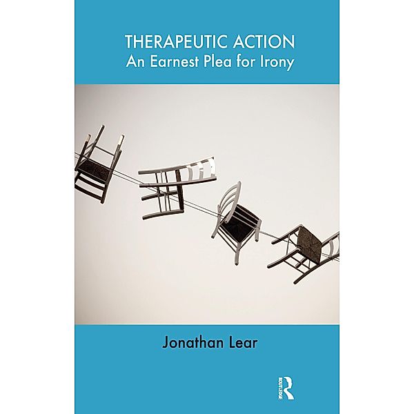 Therapeutic Action, Jonathan Lear