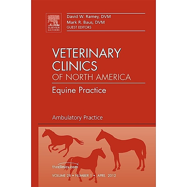 Therapeutic Farriery, An Issue of Veterinary Clinics: Equine Practice, Stephen E. O'Grady, Andrew H. Parks