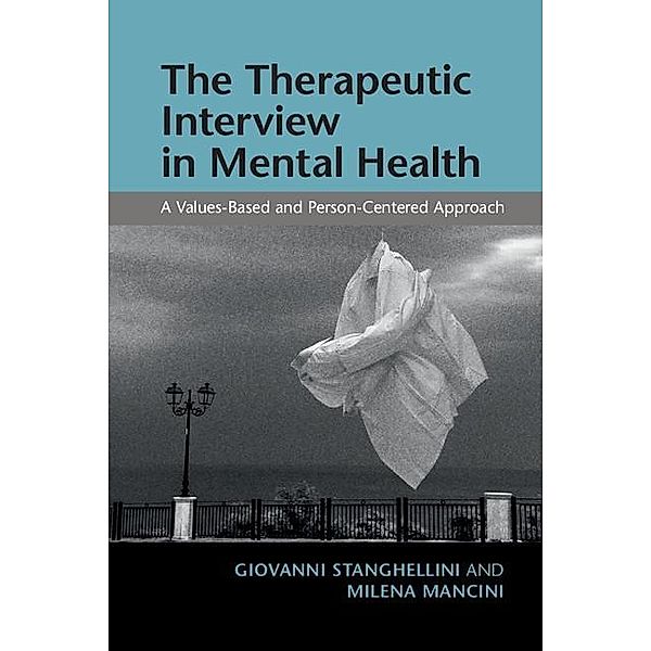 Therapeutic Interview in Mental Health, Giovanni Stanghellini