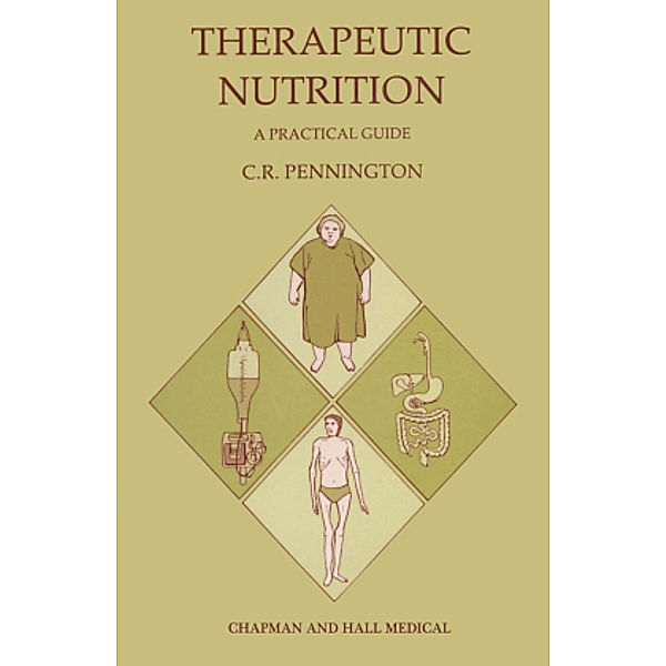 Therapeutic Nutrition, C. R. PENNINGTON