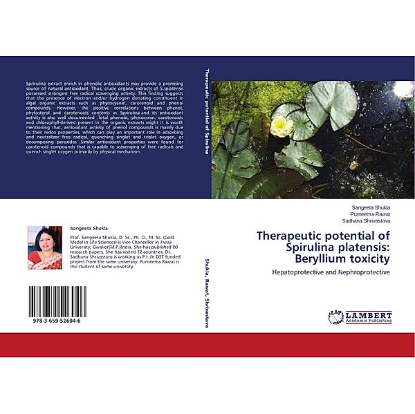 Therapeutic potential of Spirulina platensis: Beryllium toxicity, Sangeeta Shukla, Purneema Rawat, Sadhana Shrivastava