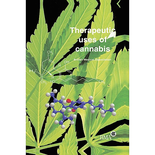 Therapeutic Uses of Cannabis, British Medical Association