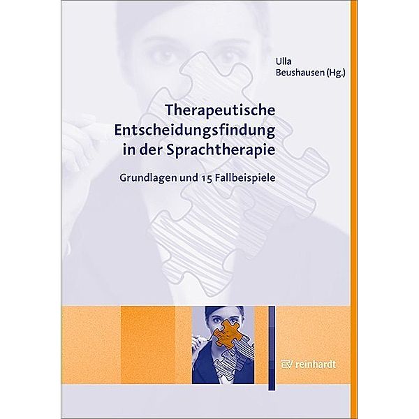 Therapeutische Entscheidungsfindung in der Sprachtherapie