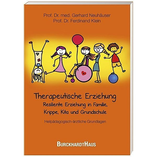 Therapeutische Erziehung, Gerhard Neuhäuser, Ferdinand Klein