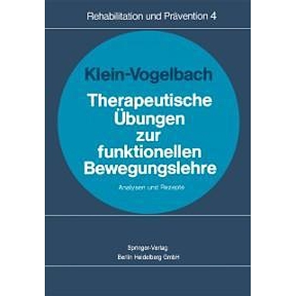 Therapeutische Übungen zur funktionellen Bewegungslehre / Rehabilitation und Prävention Bd.4, S. Klein-Vogelbach