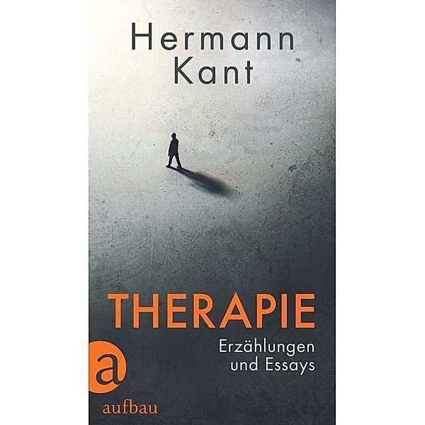 Therapie, Hermann Kant