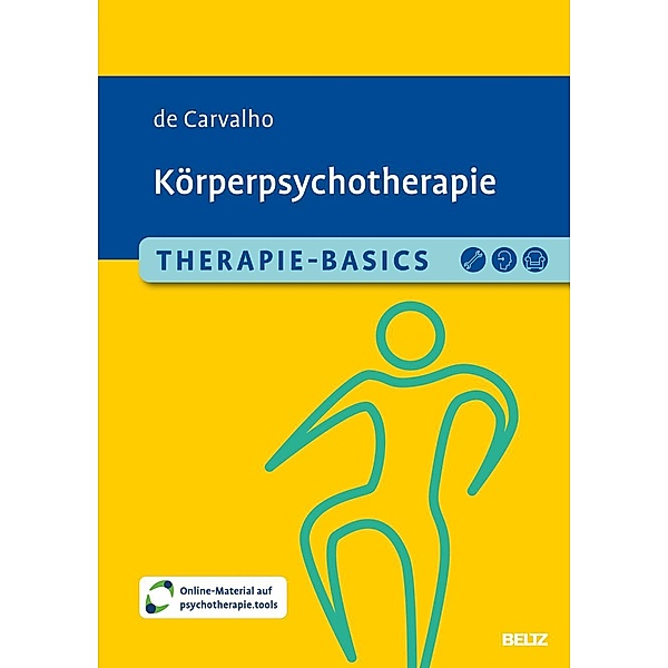 Therapie-Basics Körperpsychotherapie, Alexandra de Carvalho