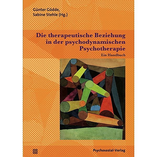 Therapie & Beratung / Die therapeutische Beziehung in der psychodynamischen Psychotherapie