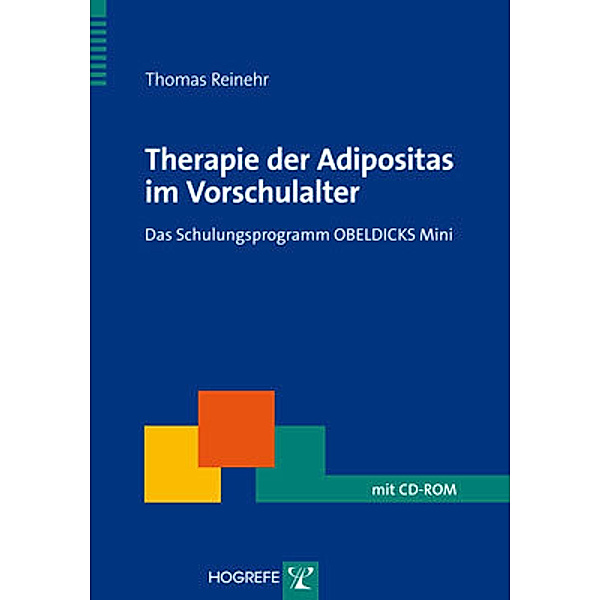 Therapie der Adipositas im Vorschulalter, Thomas Reinehr