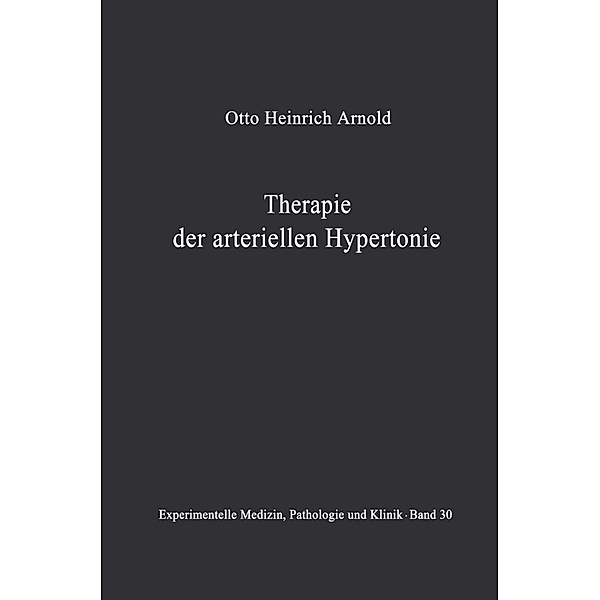 Therapie der arteriellen Hypertonie, O. H. Arnold