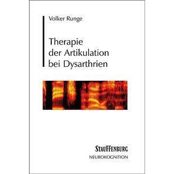Therapie der Artikulation bei Dysarthrien, Volker Runge