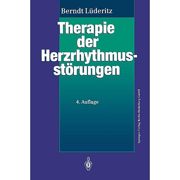 Therapie der Herzrhythmusstörungen, Berndt Lüderitz