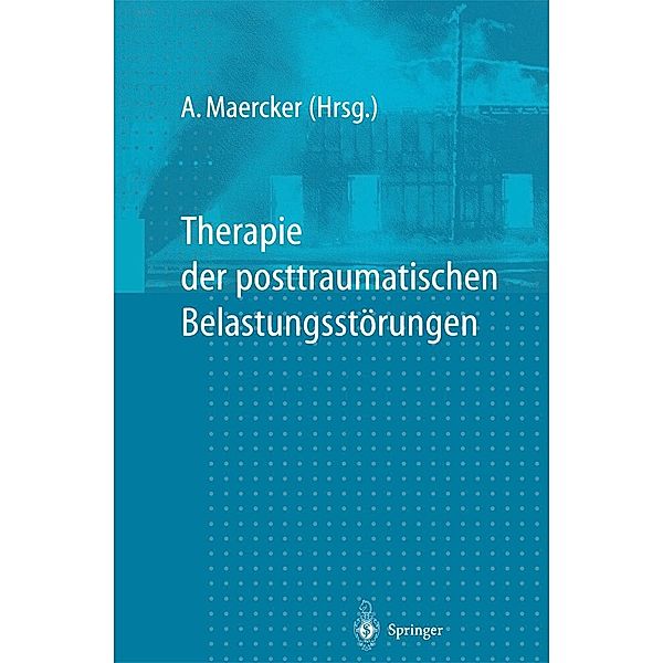 Therapie der posttraumatischen Belastungsstörungen