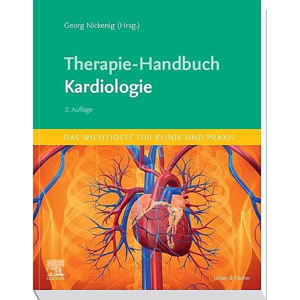 Therapie-Handbuch - Kardiologie, Georg Nickenig