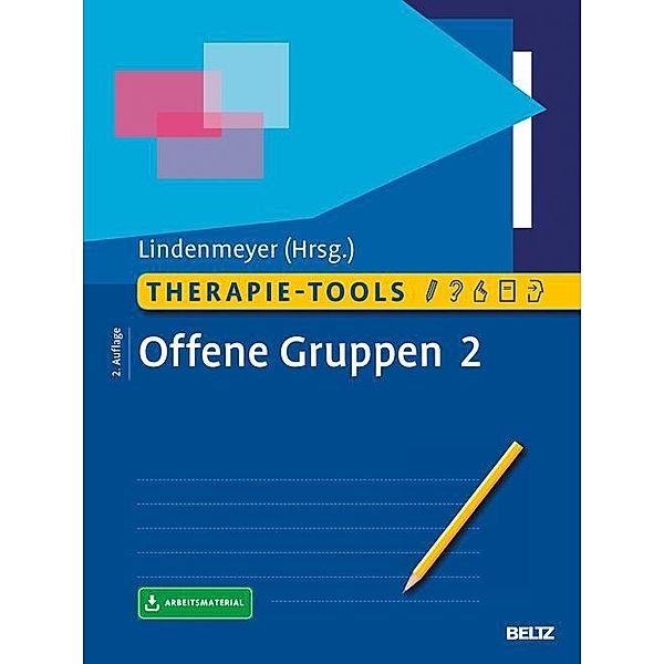 Therapie-Tools Offene Gruppen 2 / Therapie-Tools, Johannes Lindenmeyer