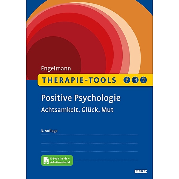 Therapie-Tools Positive Psychologie / Therapie-Tools, Bea Engelmann