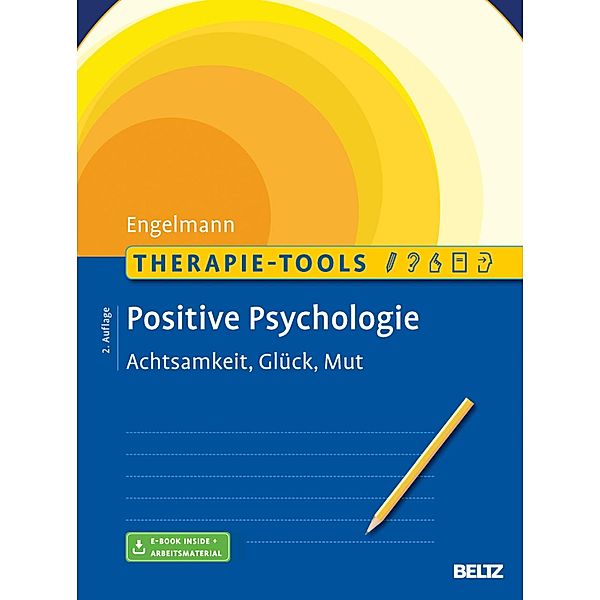 Therapie-Tools Positive Psychologie / Therapie-Tools, Bea Engelmann