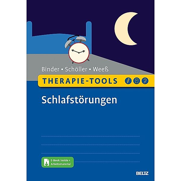 Therapie-Tools Schlafstörungen, m. 1 Buch, m. 1 E-Book, Ralf Binder, Florian Schöller, Hans-Günter Weess