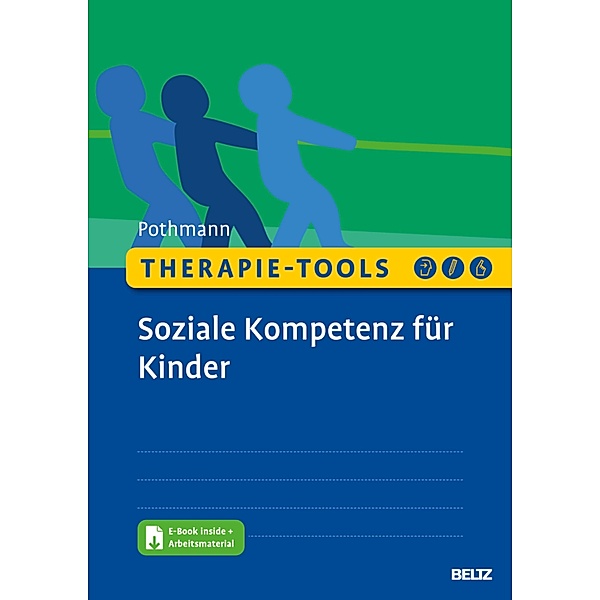 Therapie-Tools Soziale Kompetenz für Kinder / Therapie-Tools, Marion Pothmann