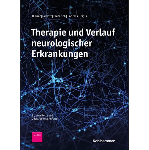 Therapie und Verlauf neurologischer Erkrankungen