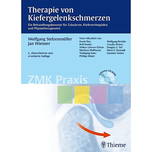 Therapie von Kiefergelenkschmerzen, m. CD-ROM, Wolfgang Stelzenmüller, Jan Wiesner