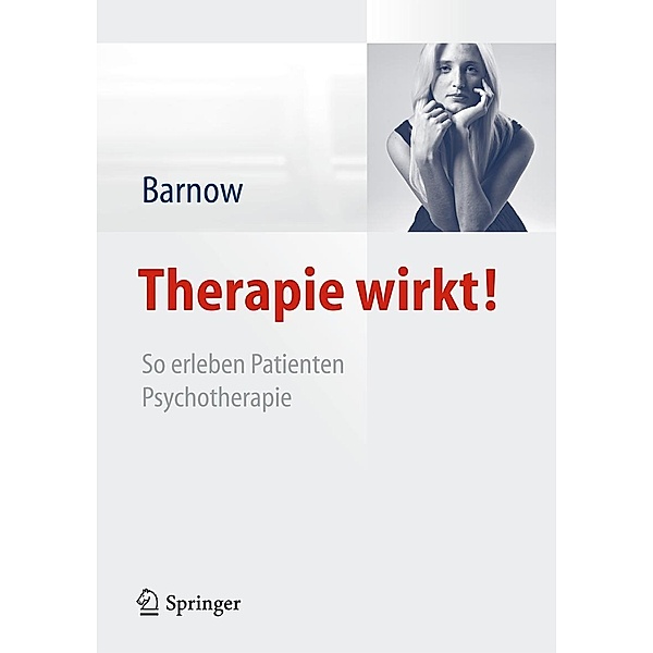 Therapie wirkt!, Sven Barnow