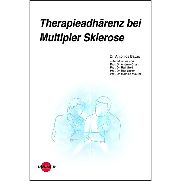 Therapieadhärenz bei Multipler Sklerose / UNI-MED Science, Antonios Bayas