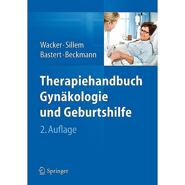 Therapiehandbuch Gynäkologie und Geburtshilfe