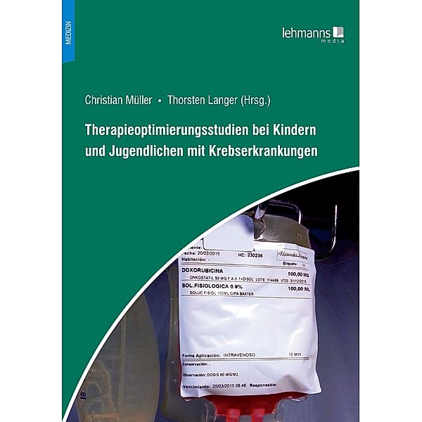 Therapieoptimierungsstudien bei Kindern und Jugendlichen mit Krebserkrankungen, Christian Müller