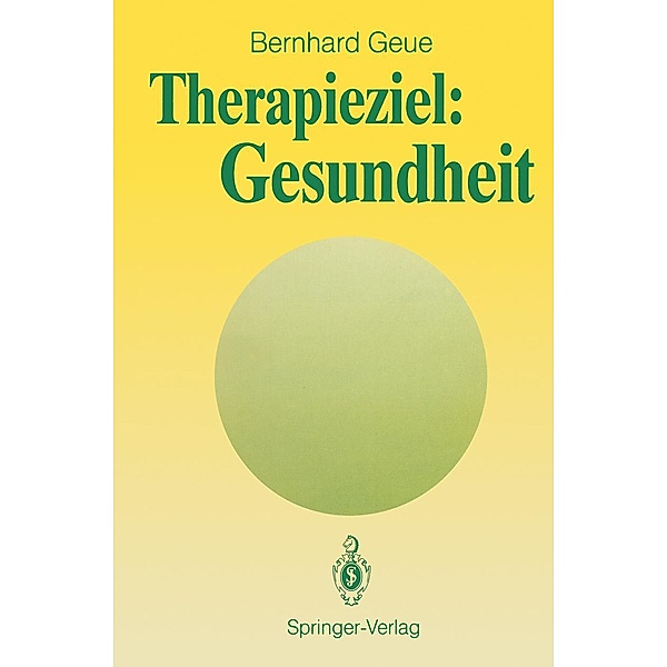 Therapieziel: Gesundheit, Bernhard Geue