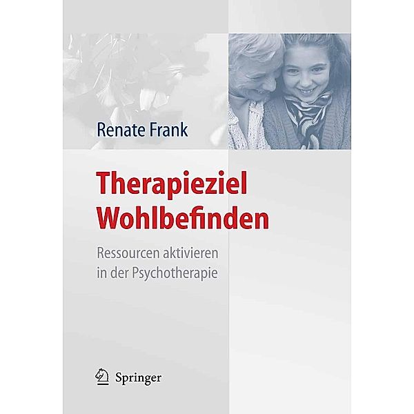 Therapieziel Wohlbefinden