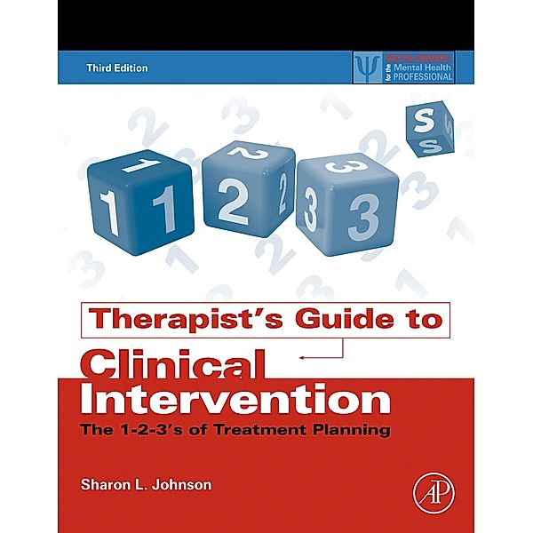 Therapist's Guide to Clinical Intervention, Sharon L. Johnson