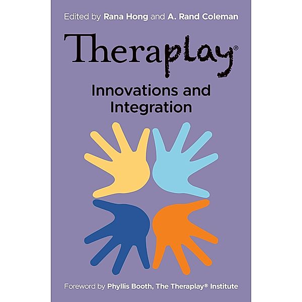 Theraplay® - Innovations and Integration / Theraplay® Books & Resources