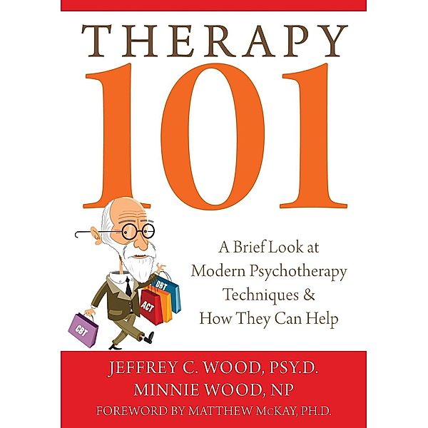 Therapy 101, Jeffrey C. Wood