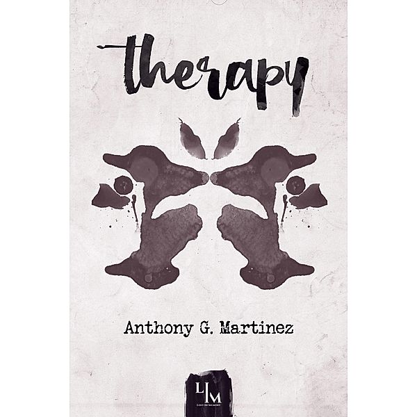 Therapy, Anthony G. Martinez