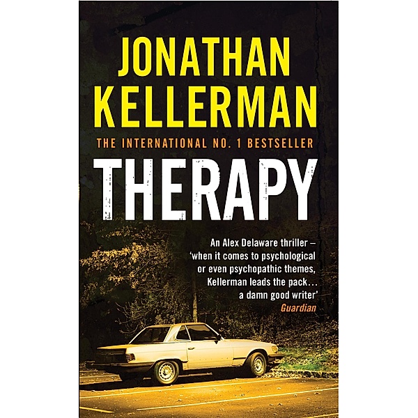 Therapy (Alex Delaware series, Book 18) / Alex Delaware Bd.18, Jonathan Kellerman