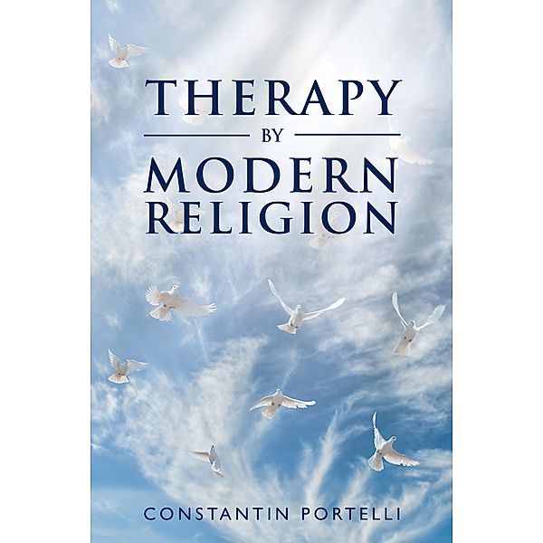 Therapy by Modern Religion, Constantin Portelli