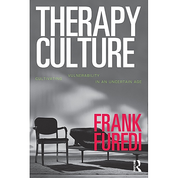 Therapy Culture:Cultivating Vu, Frank Furedi