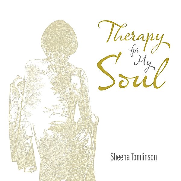 Therapy for My Soul, Sheena Tomlinson