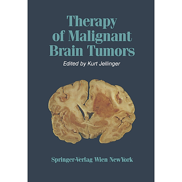 Therapy of Malignant Brain Tumors