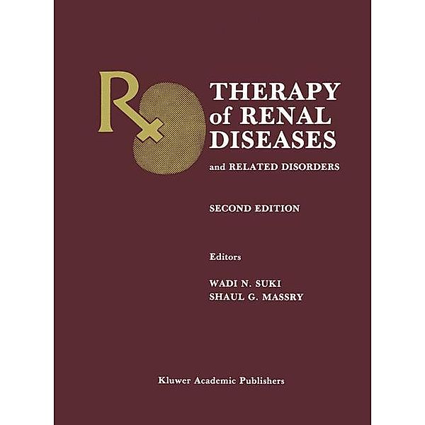 Therapy of Renal Diseases and Related Disorders