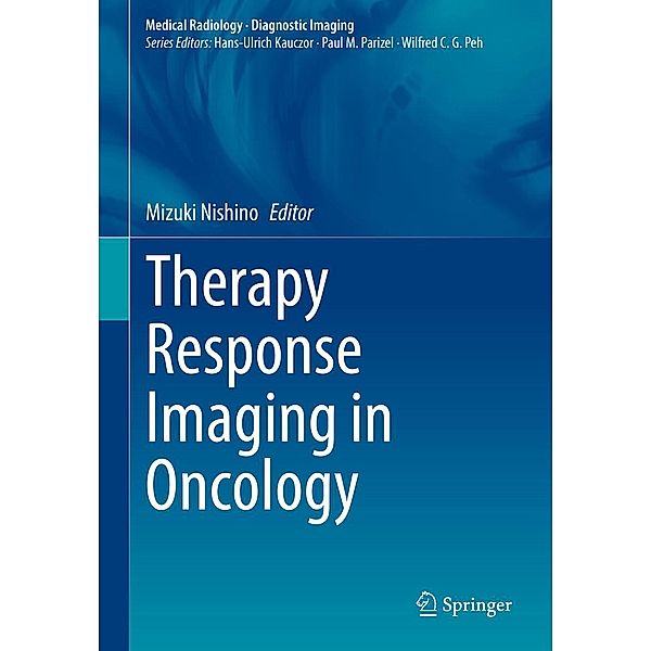 Therapy Response Imaging in Oncology / Medical Radiology