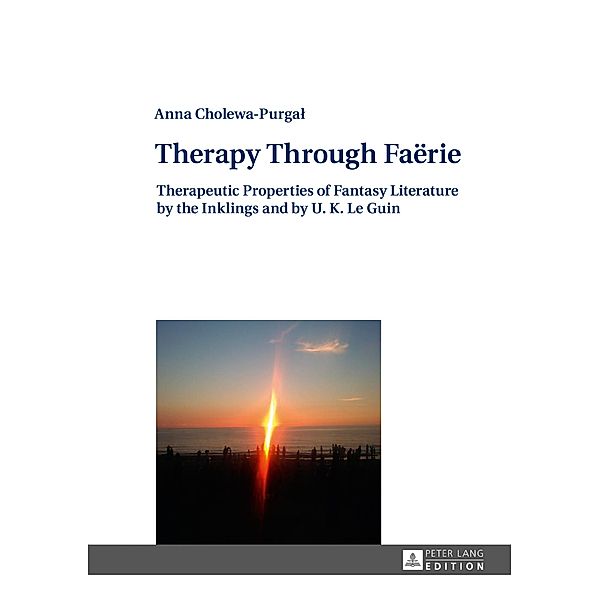 Therapy Through Fa  rie, Cholewa-Purgal Anna Cholewa-Purgal