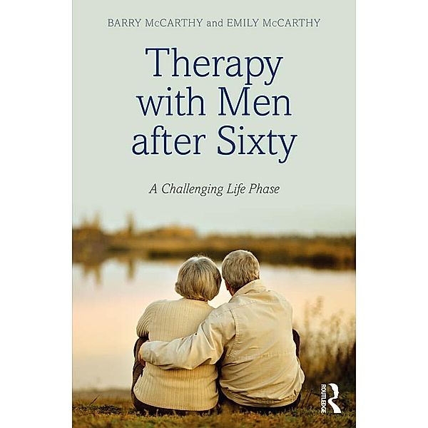 Therapy with Men after Sixty, Barry Mccarthy, Emily McCarthy