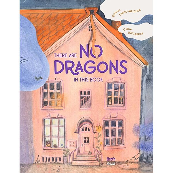 There are No Dragons in this Book, Donna Lambo-Weidner