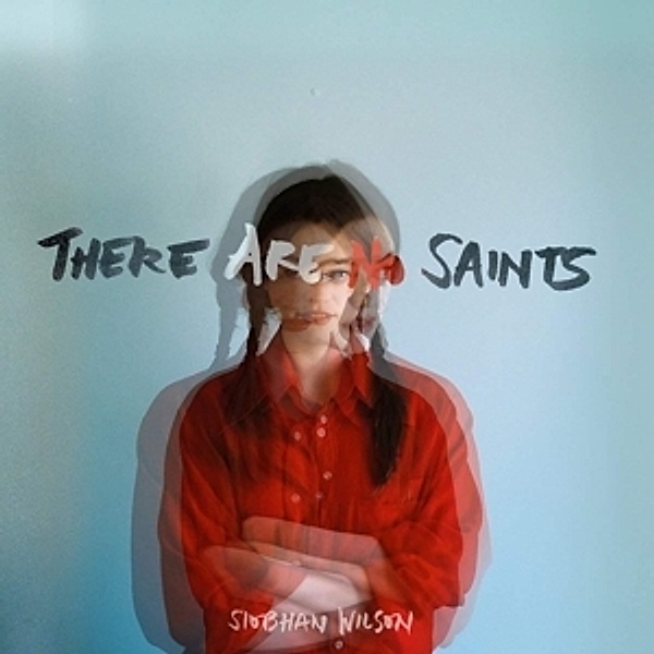 There Are No Saints (Vinyl), Siobhan Wilson